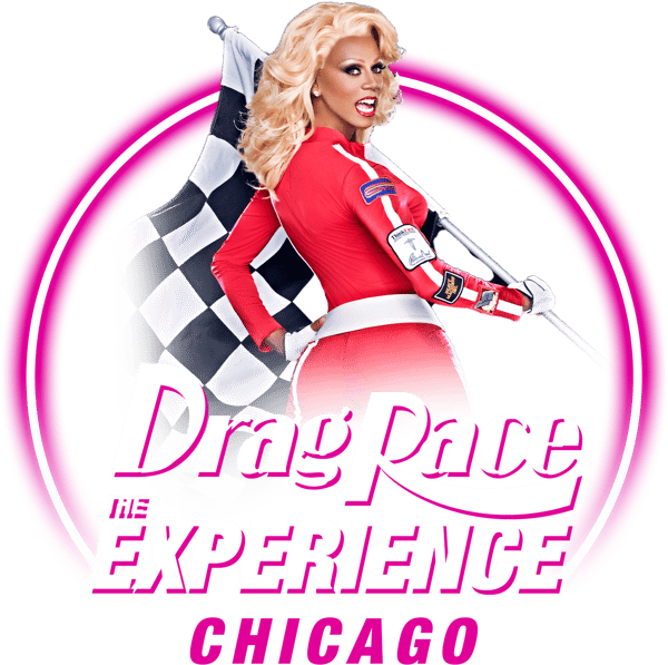 Drag Race: The Experience – Chicago