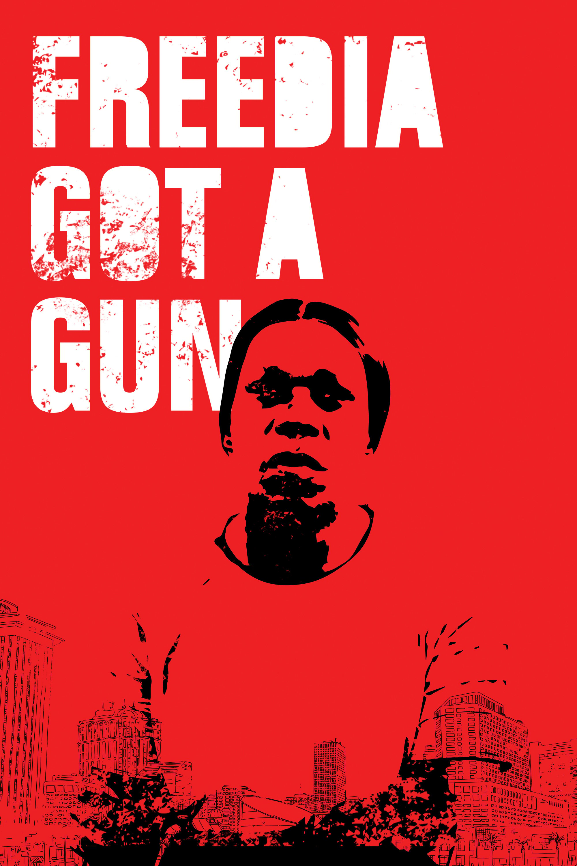 Freedia Got a Gun Vertical 2000x3000