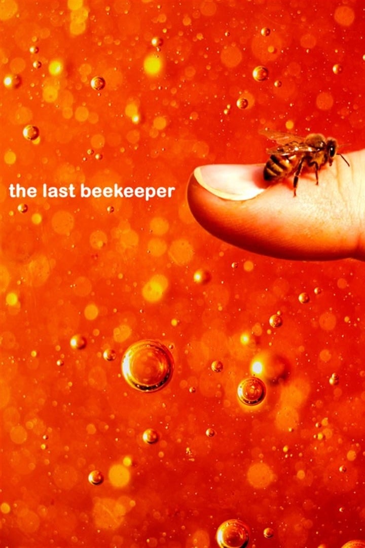 The Last Beekeeper Poster